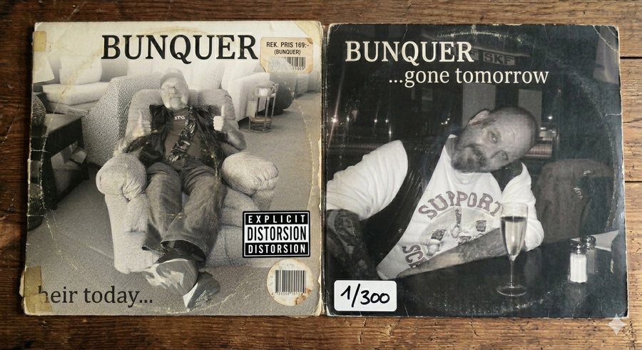 Bunquer Heir Today Gone Tomorrow
